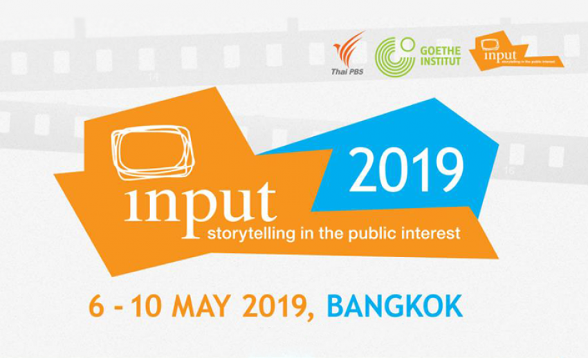 ไทยพีบีเอสร่วมกับสถาบันเกอเธ่ องค์กร INPUT จัดประชุมนานาชาติ INPUT 2019